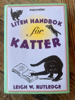 Liten handbok f&ouml;r katter