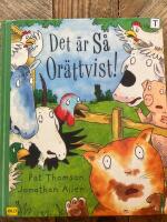 Det &auml;r s&aring; or&auml;ttvist!