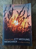 Ett mediums memoarer : och andliga utveckling
