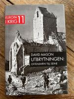 Utbrytningen : offensiven till Seine europa I krig 11