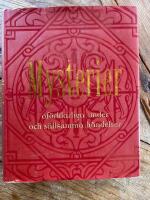 Mysterier of&ouml;rklarade under och s&auml;llsamma h&auml;ndelser