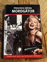 Historiens st&ouml;rsta mordg&aring;tor : ouppklarade mord som fortfarande f&ouml;rbryllar