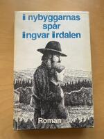 I nybyggarnas sp&aring;r : roman