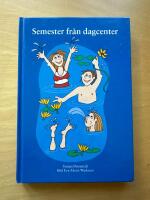 Semester fr&aring;n dagcenter