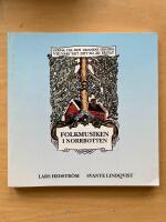 Folkmusiken i Norrbotten [Musiktryck]