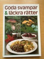 Goda svampar & l&auml;ckra r&auml;tter