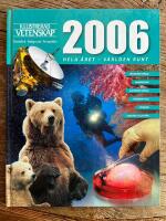 Illustrerad vetenskap 2006 Hela &aring;ret - v&auml;rlden runt