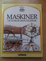 Maskiner och hur de fungerar