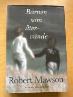 Barnen som &aring;terv&auml;nde