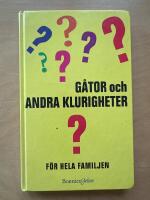 G&aring;tor och andra klurigheter f&ouml;r hela familjen