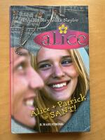 Alice + Patrick = sant!