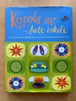 Koppla av - helt enkelt