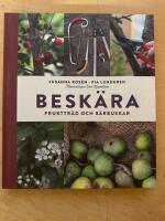 Besk&auml;ra : frukttr&auml;d och b&auml;rbuskar