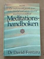 Meditationshandboken : En omfattande guide &ouml;ver v&auml;sterl&auml;ndsk och &ouml;sterl&auml;nds