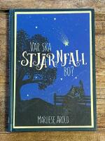 Var skall Stj&auml;rnfall bo?