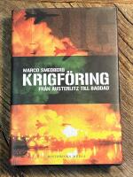 Krigf&ouml;ring : fr&aring;n Austerlitz till Bagdad