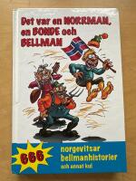 Det var en norrman, en bonde och Bellman