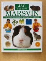 Jag och mitt marsvin : praktisk handbok om marsvinets sk&ouml;tsel