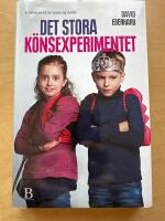 Det stora k&ouml;nsexperimentet : S&aring; uppn&aring;r vi riktig j&auml;mst&auml;lldhet