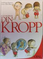 S&aring; fungerar din kropp