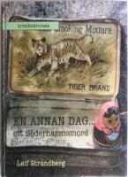 En annan dag... ett S&ouml;derhamnsmord