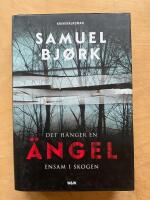 Det h&auml;nger en &auml;ngel ensam i skogen