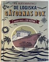 P&aring; Kryssning! De logiska g&aring;tornas bok : Jorden runt p&aring; 120 g&aring;tor