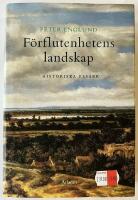 F&ouml;rflutenhetens landskap : historiska ess&auml;er