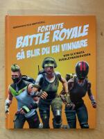 Fortnite battle royale : s&aring; blir du en vinnare