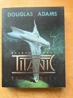 Douglas Adams Stj&auml;rnskeppet Titanic : en roman