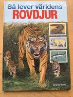 S&aring; lever v&auml;rldens rovdjur