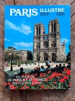 Paris Illustre : 151 photos de Paris ile de France