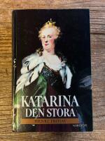 Katarina den stora : 1729-1796