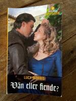 V&auml;n eller fiende?