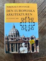 Den europeiska arkitekturen : En &ouml;versikt