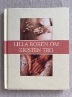 Lilla boken om kristen tro