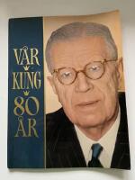 V&aring;r kung 80 &aring;r