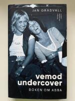 Vemod undercover : boken om ABBA