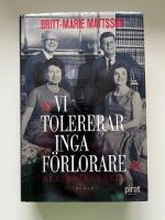 Vi tolererar inga f&ouml;rlorare : klanen Kennedy