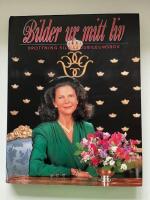 Bilder ur mitt liv : drottning Silvias jubileumsbok
