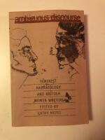 Ambiguous discourse, feminist narratologyand british women writers