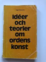 Id&eacute;er och teorier om ordens konst