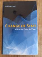 Change of state : information, policy, and power
