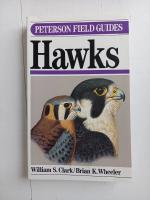 Peterson Field Guides Field Guide to Hawks North America