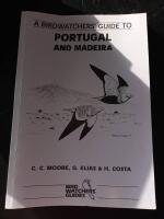 A birdwatchers' guide to Portugal and Madeira