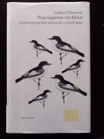 Flugsnapparnas vita fl&auml;ckar : forskningsnytt fr&aring;n djurens liv i svensk natur