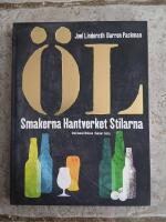 &Ouml;l : smakerna, hantverket, stilarna