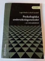 Psykologiska unders&ouml;kningsmetoder - - en introduktion
