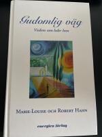 Gudomlig v&auml;g : Visdom som leder hem