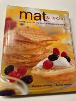 Mat special : R&aring;d och recept vid &ouml;verk&auml;nslighet och allergi